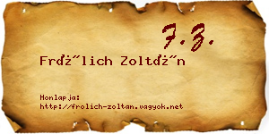 Frölich Zoltán névjegykártya