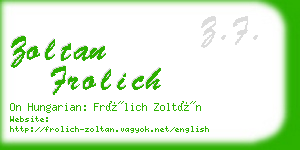 zoltan frolich business card